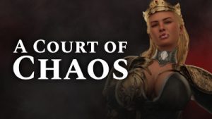A Court of Chaos Demo